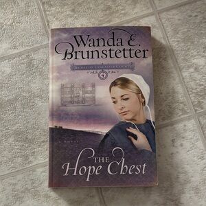 The Hope Chest by Wanda E. Brunstetter